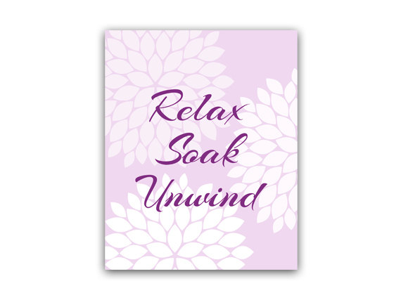 Digital Download Bathroom Wall Art Relax Soak Unwind Instant
