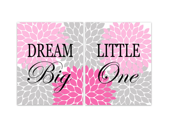 Digital Download - Dream Big Little One, Nursery Quote Art, Instant Download Nursery Wall Decor, Pink Grey Nursery Decor, Girls Room Art -