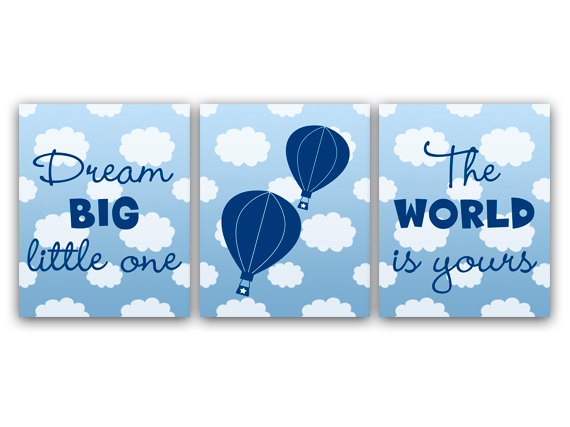 Digital Download - Dream Big Little One The World Is Yours, Blue Nursery Decor, Air Balloon Nursery, Instant Download Nursery Wall Art, Kids26