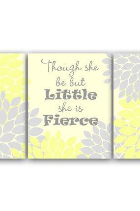 DIGITAL DOWNLOAD - Nursery Art Print, Yellow and Gray Nursery Decor, INSTANT DOWNLOAD, Though She Be But Little She Is Fierce, Kids Art Print - KIDS60